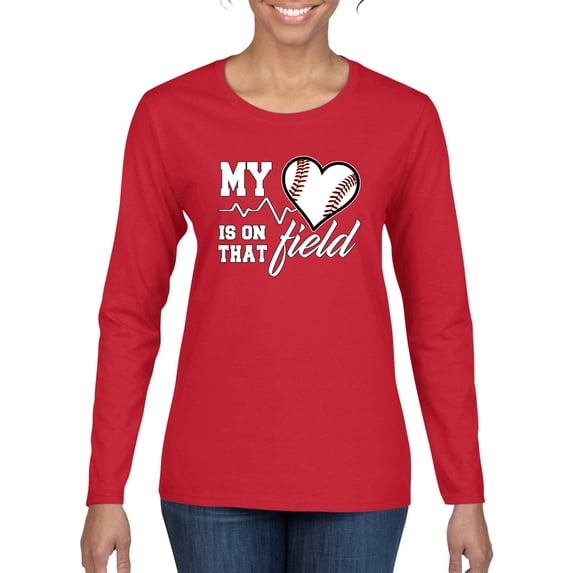Wild Bobby, My Heart Is On That Baseball Field, Sports, Women Graphic Long Sleeve Tee, Red, Large