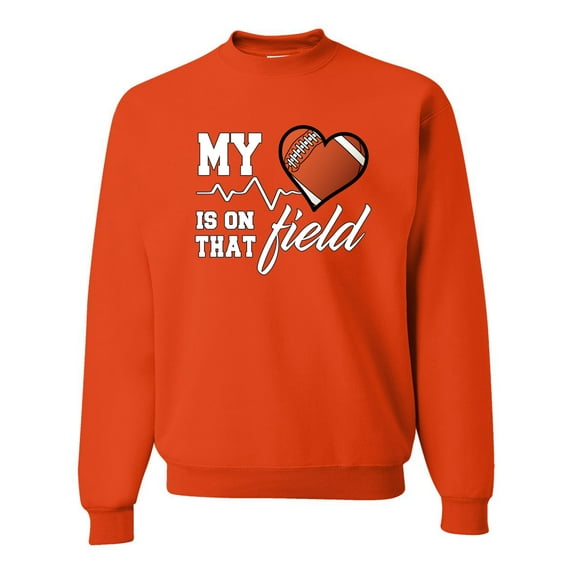 Wild Bobby, My Heart Is On That Football Field, Sports, Unisex Crewneck Graphic Sweatshirt, Orange, Medium