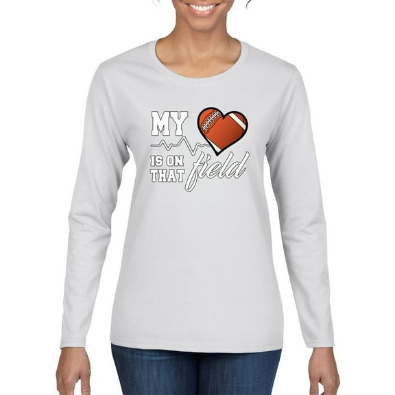 Wild Bobby, My Heart Is On That Football Field, Sports, Women Graphic Long Sleeve Tee, White, Large