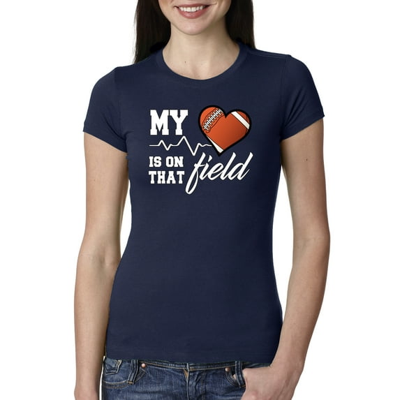 Wild Bobby, My Heart Is On That Football Field, Sports, Women Slim Fit Junior Tee, Navy, XX-Large