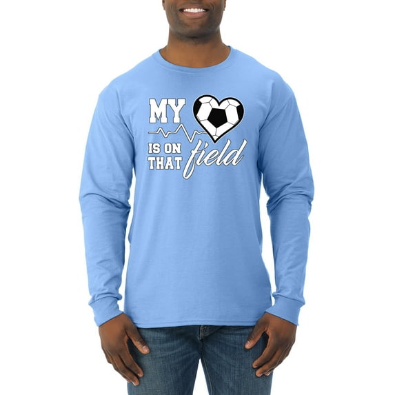 Wild Bobby, My Heart Is On That Soccer Field, Sports, Men Long Sleeve Shirt, Light Blue, X-Large