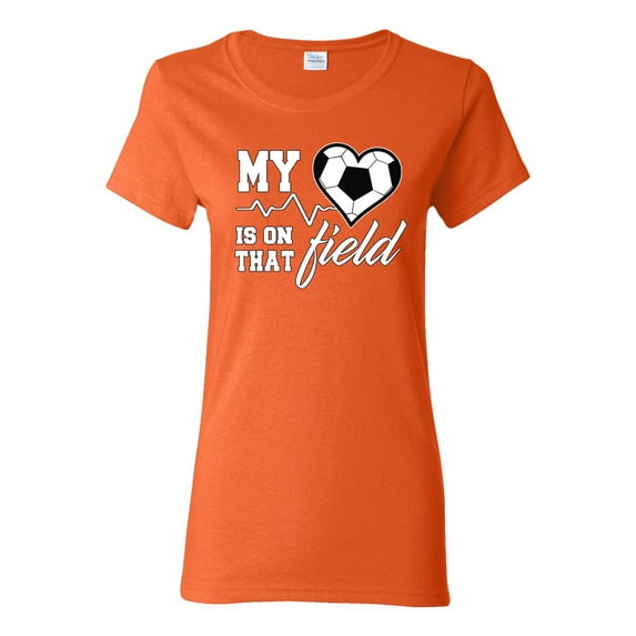 Wild Bobby, My Heart Is On That Soccer Field, Sports, Women Graphic Tee, Orange, Small