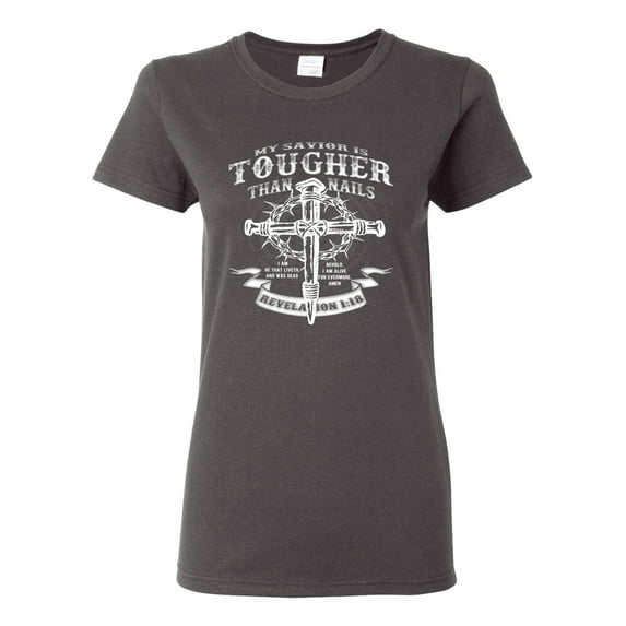 Wild Bobby, My Savior Is Tougher Than Nails Revelation 1:18, Inspirational Christian, Women Graphic Tee, Charcoal, Small