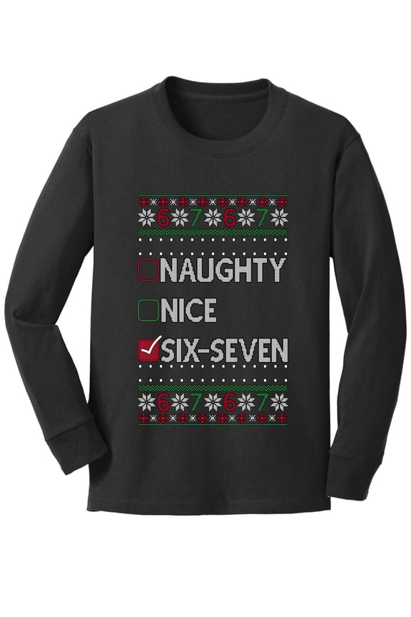 Naughty Nice 6 7 Checklist Christmas Sweater | Holiday Youth Longsleeve Shirt