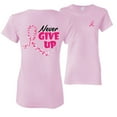 thumbnail image 1 of Wild Bobby, Never Give Up Fight Cancer, Breast Cancer Awareness, Front and Back Women Graphic Tee, Light Pink, Medium, 1 of 4