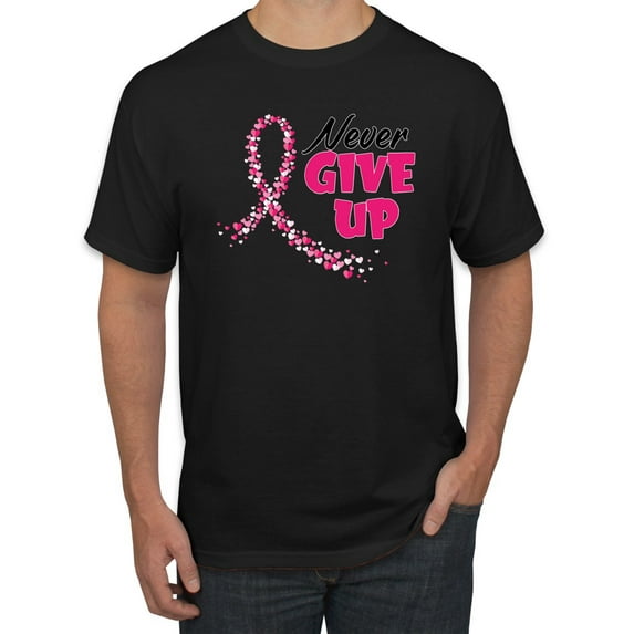 Wild Bobby, Never Give Up Fight Cancer, Breast Cancer Awareness, Men Graphic Tee, Black, Small