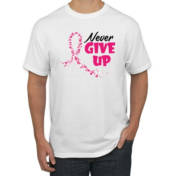 Wild Bobby, Never Give Up Fight Cancer, Breast Cancer Awareness, Men Graphic Tee, White, 4X-Large