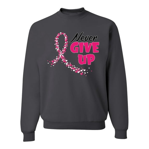 Wild Bobby, Never Give Up Fight Cancer, Breast Cancer Awareness, Unisex Crewneck Graphic Sweatshirt, Charcoal, X-Large