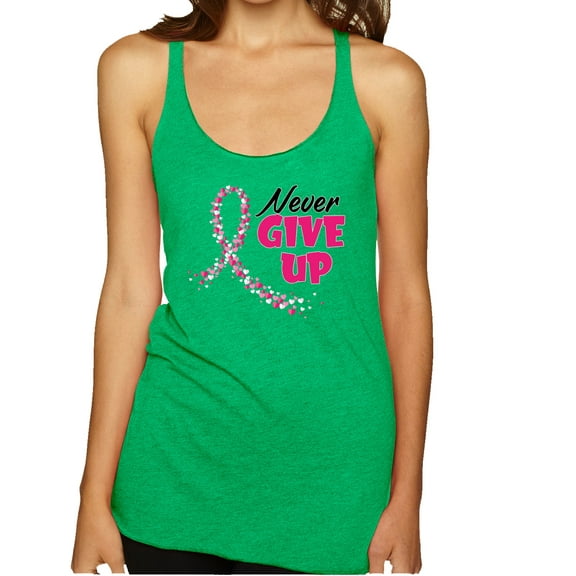 Wild Bobby, Never Give Up Fight Cancer, Breast Cancer Awareness, Women Tri-Blend Racerback Tank Top, Envy, X-Large