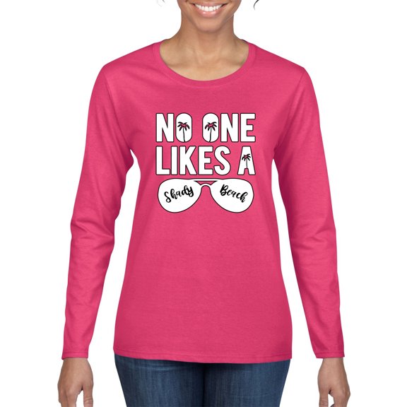 Wild Bobby, No One Likes A Shady Beach, Fashion, Women Graphic Long Sleeve Tee, Fuschia, Medium