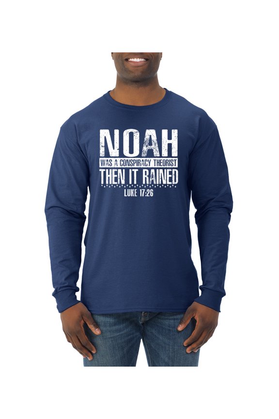 Noah Was A Conspiracy Theorist Inspirational/Christian Men Long Sleeve Shirt, Navy, XX-Large