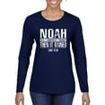 thumbnail image 1 of Wild Bobby Noah Was A Conspiracy Theorist Inspirational/Christian Women Graphic Long Sleeve Tee, Navy, Large, 1 of 5