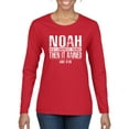 thumbnail image 1 of Wild Bobby Noah Was A Conspiracy Theorist Inspirational/Christian Women Graphic Long Sleeve Tee, Red, XX-Large, 1 of 5