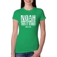 thumbnail image 1 of Wild Bobby Noah Was A Conspiracy Theorist Inspirational/Christian Women Slim Fit Junior Tee, Kelly, Small, 1 of 5