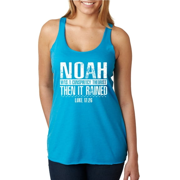 Wild Bobby Noah Was A Conspiracy Theorist Inspirational/Christian Women Tri-Blend Racerback Tank Top, Vintage Turquoise, Large