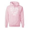 thumbnail image 1 of Normal People Scare Me Humor Unisex Graphic Hoodie Sweatshirt, Light Pink, Medium, 1 of 3