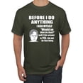 thumbnail image 1 of Wild Bobby, Office Dwight Quote Before I Do Anything, Pop Culture, Men Graphic Tee, Military Green, Large, 1 of 4