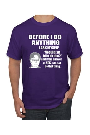 , Office Dwight Quote Before I Do Anything, Pop Culture, Men Graphic Tee, Purple, Small