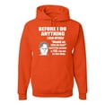 thumbnail image 1 of Wild Bobby, Office Dwight Quote Before I Do Anything, Pop Culture, Unisex Graphic Hoodie Sweatshirt, Orange, Large, 1 of 4