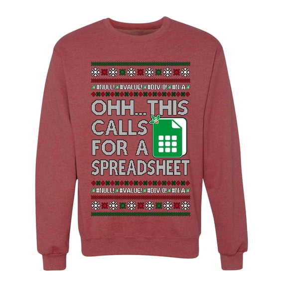 Wild Bobby Oh... This Calls for A Spreadsheet Sweater | Holiday Unisex Crewneck Sweatshirt