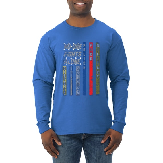 Wild Bobby, No One Fights Alone First Responder Dispatcher EMS Corrections Police Fire Military Unity, Pop Culture, Men Long Sleeve Shirt, Royal, XX-Large