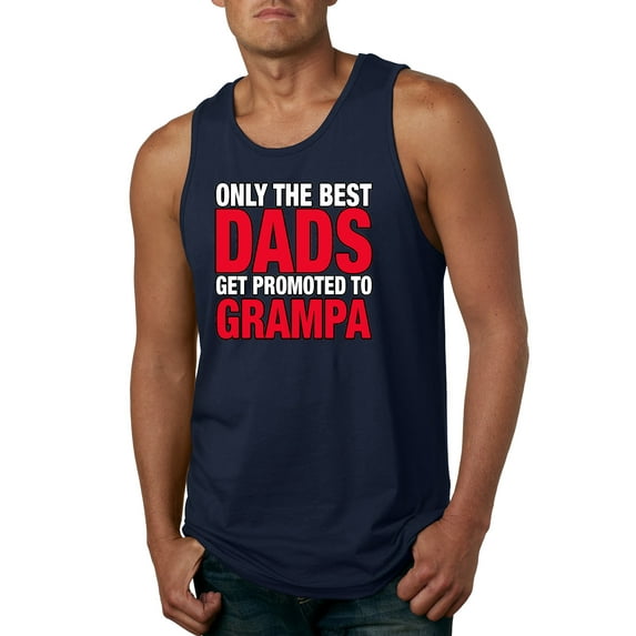 Wild Bobby,Only The Best Dads Get Promoted to Grampa, Father's Day, Men Graphic Tank Top, Navy, Large