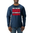 thumbnail image 1 of Wild Bobby,Only The Best Dads Get Promoted to Grampa, Father's Day, Men Long Sleeve Shirt, Vintage Heather Navy, X-Large, 1 of 3