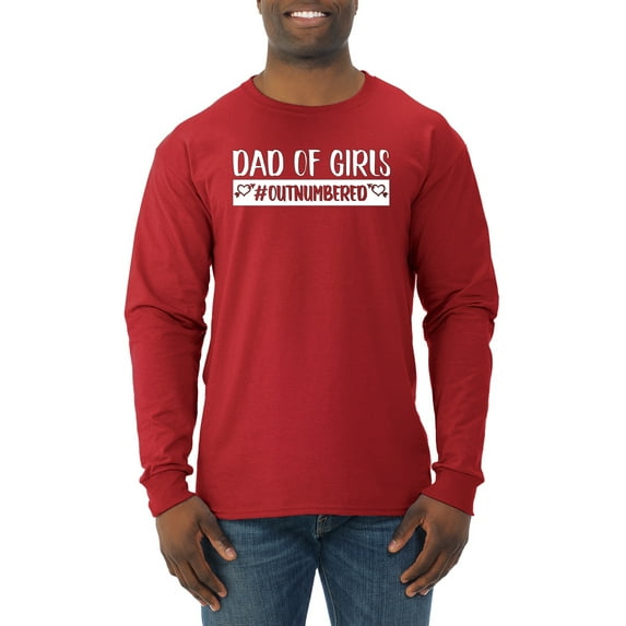 Wild Bobby, Outnumbered Dad with Girls Gift, Father's Day, Men Long Sleeve Shirt, Red, XX-Large