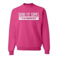 thumbnail image 1 of Wild Bobby, Outnumbered Dad with Girls Gift, Father's Day, Unisex Crewneck Graphic Sweatshirt, Fuschia, 3X-Large, 1 of 3