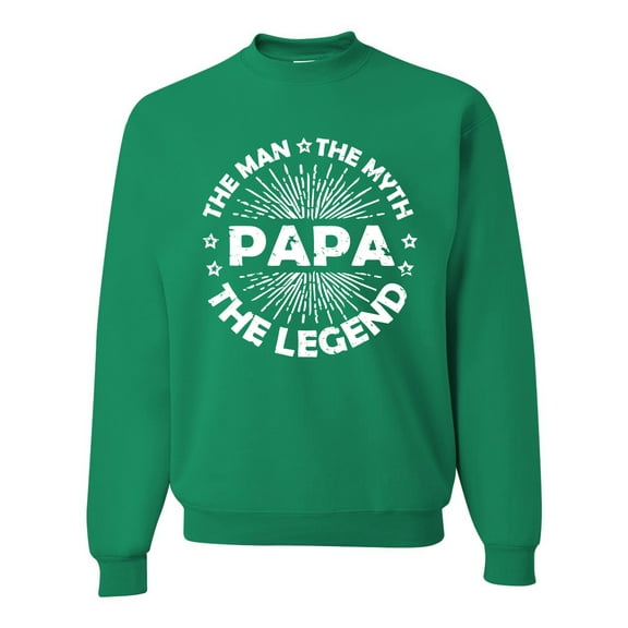 Wild Bobby, Papa Man Myth Legend Funny Dad Uncle Papa Granpa Dad Gift, Father's Day, Unisex Crewneck Graphic Sweatshirt, Kelly, X-Large