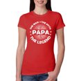 thumbnail image 1 of Wild Bobby, Papa Man Myth Legend Funny Dad Uncle Papa Granpa Dad Gift, Father's Day, Women Slim Fit Junior Tee, Red, XX-Large, 1 of 4