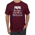 thumbnail image 1 of Wild Bobby,Papa The Man The Myth The Legend Best Daddy Father Gift, Father's Day, Men Graphic Tees, Maroon, 2XL, 1 of 3