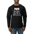 thumbnail image 1 of Wild Bobby,Papa The Man The Myth The Legend Best Daddy Father Gift, Father's Day, Men Long Sleeve Shirt, Black, Small, 1 of 3