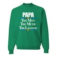 thumbnail image 1 of Wild Bobby,Papa The Man The Myth The Legend Best Daddy Father Gift, Father's Day, Unisex Crewneck Graphic Sweatshirt, Kelly, 5XL, 1 of 3