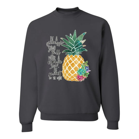 Wild Bobby, Pineapple Stand Tall Wear Crown And Stay Sweet Inside Arty Inspirational Pop Culture Unisex Crewneck Graphic Sweatshirt, Charcoal, Medium