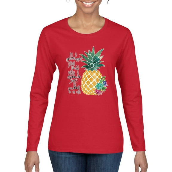 Wild Bobby, Pineapple Stand Tall Wear Crown And Stay Sweet Inside Arty Inspirational Pop Culture Womens Graphic Long Sleeve T-Shirt, Red, 2XL