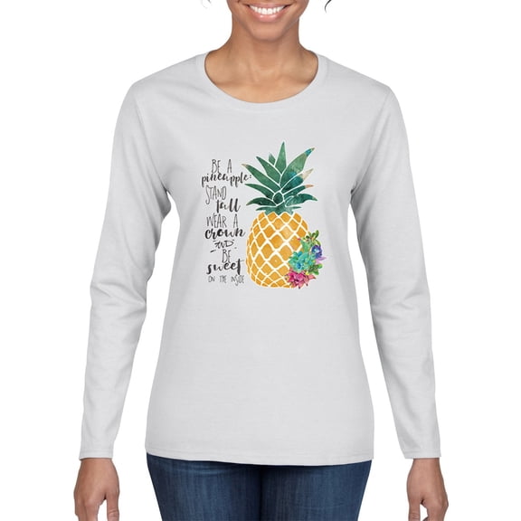 Wild Bobby, Pineapple Stand Tall Wear Crown And Stay Sweet Inside Arty Inspirational Pop Culture Womens Graphic Long Sleeve T-Shirt, White, 2XL