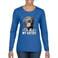 thumbnail image 1 of Wild Bobby, Pitbull to all Haters Funny, Animal Lover, Women Graphic Long Sleeve Tee, Royal, Large, 1 of 4