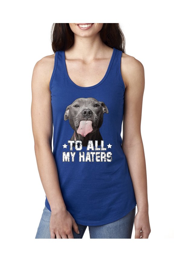 , Pitbull to all the Haters Funny, Animal Lover, Women Racerback Tank Top, Royal, Large