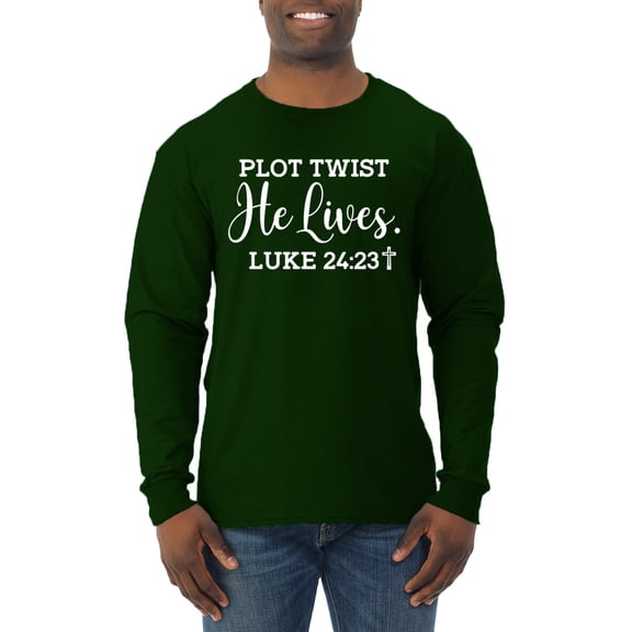 Wild Bobby Plot Twist He Lives Luke 24:23 Inspirational/Christian Men Long Sleeve Shirt, Forest Green, X-Large