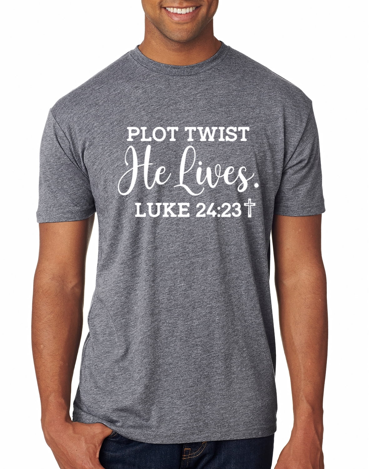 Wild Bobby Plot Twist He Lives Luke 24:23 Inspirational/Christian Men ...
