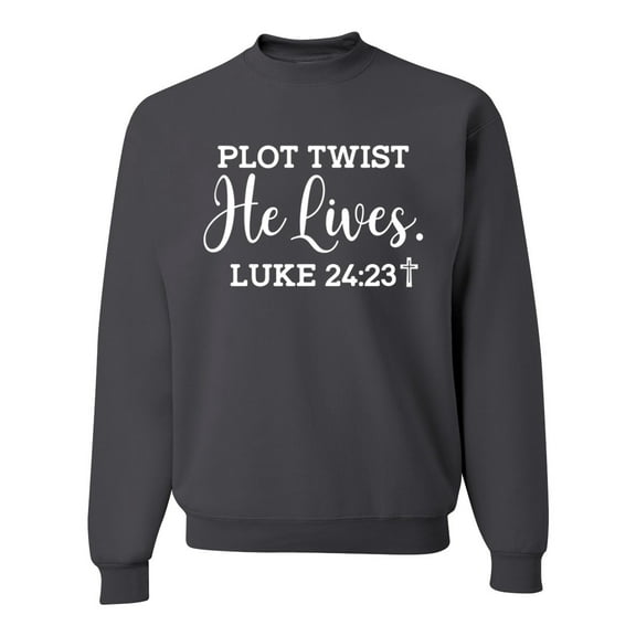 Wild Bobby Plot Twist He Lives Luke 24:23 Inspirational/Christian Unisex Crewneck Graphic Sweatshirt, Charcoal, Small