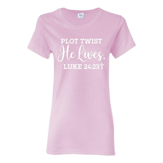 Wild Bobby Plot Twist He Lives Luke 24:23 Inspirational/Christian Women Graphic Tee, Light Pink, Large