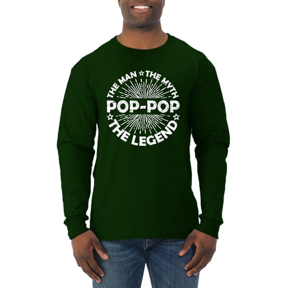Wild Bobby, Pop-Pop Man Myth Legend Funny Dad Uncle Papa Granpa Dad Gift, Father's Day, Men Long Sleeve Shirt, Forest Green, XX-Large