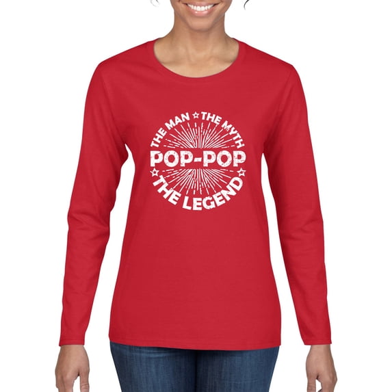 Wild Bobby, Pop-Pop Man Myth Legend Funny Dad Uncle Papa Granpa Dad Gift, Father's Day, Women Graphic Long Sleeve Tee, Red, X-Large