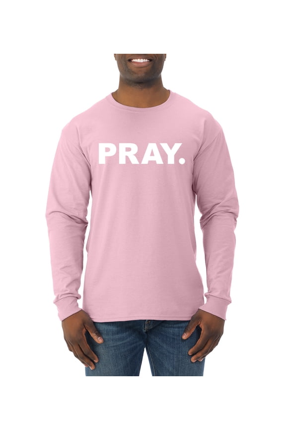 Pray. Inspirational/Christian Men Long Sleeve Shirt, Light Pink, Medium