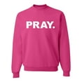 thumbnail image 1 of Wild Bobby Pray. Inspirational/Christian Unisex Crewneck Graphic Sweatshirt, Fuschia, XX-Large, 1 of 5