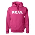 thumbnail image 1 of Wild Bobby Pray. Inspirational/Christian Unisex Graphic Hoodie Sweatshirt, Fuschia, Small, 1 of 5