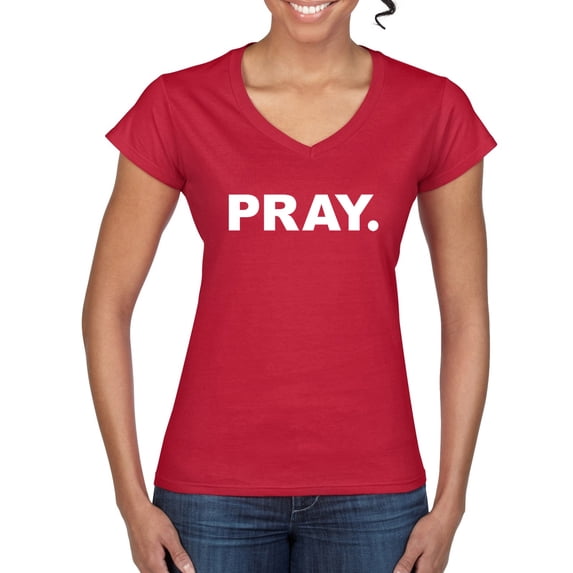 Wild Bobby Pray. Inspirational/Christian Women Standard V-Neck Tee, Red, X-Large