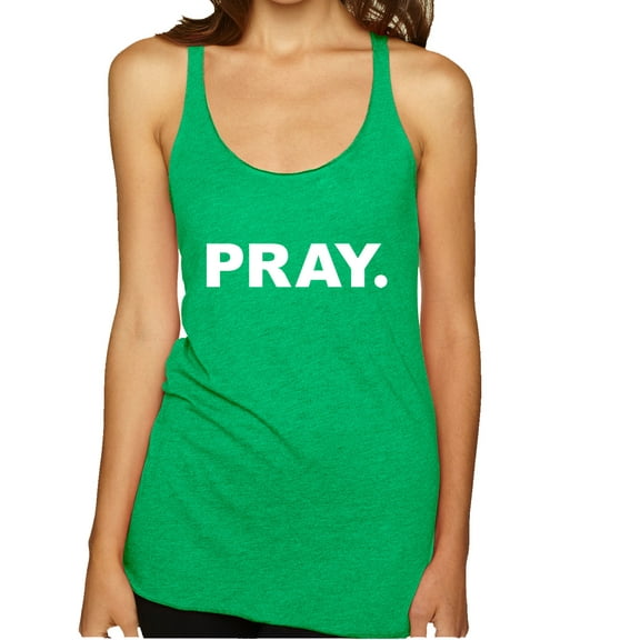 Wild Bobby Pray. Inspirational/Christian Women Tri-Blend Racerback Tank Top, Envy, Large